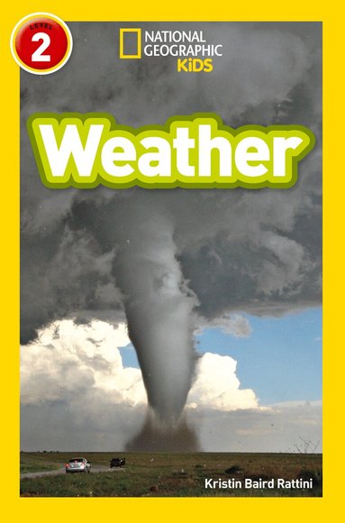Kristin Baird Rattini, National Geographic Kids - Weather, Häftad