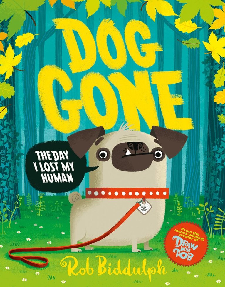 Rob Biddulph - Dog Gone, E-bok