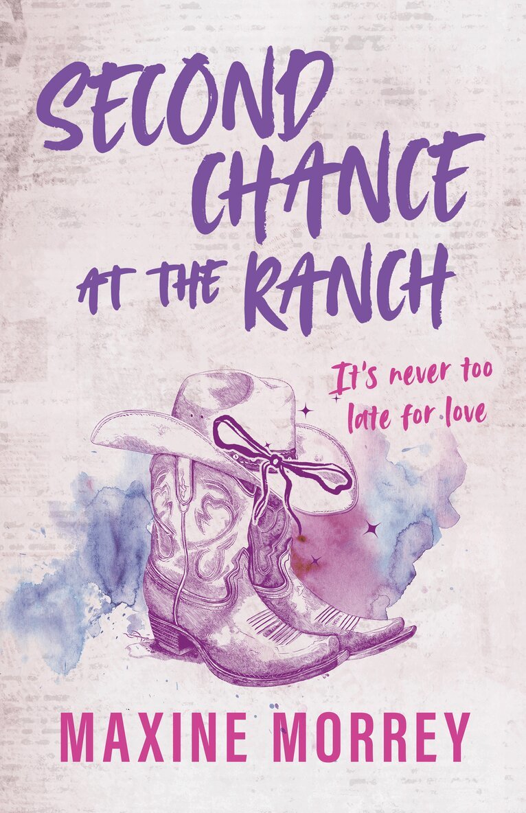 Maxine Morrey - Second Chance At The Ranch, E-bok