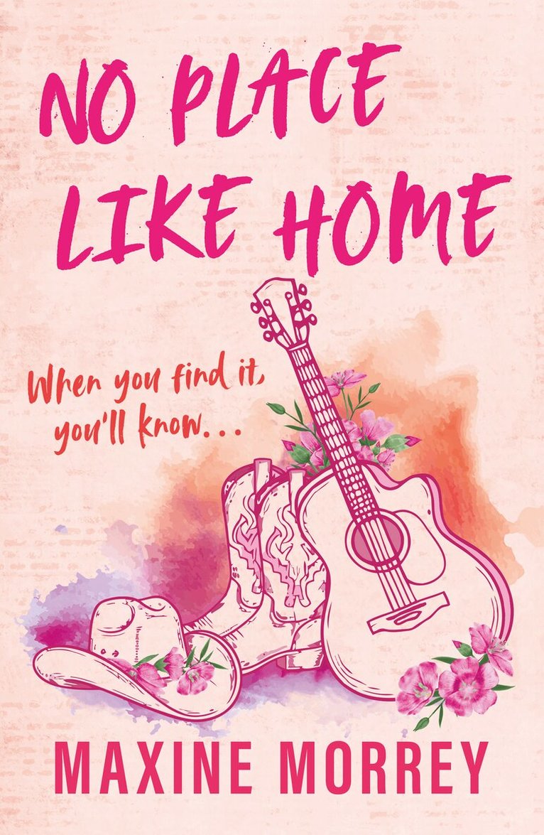 Maxine Morrey - No Place Like Home, E-bok