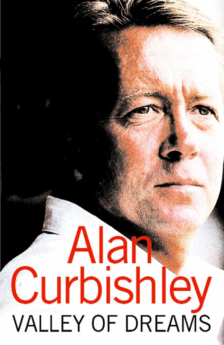 Alan Curbishley - Valley of Dreams, Häftad. Tillgänglighet: Lägg i varukorg