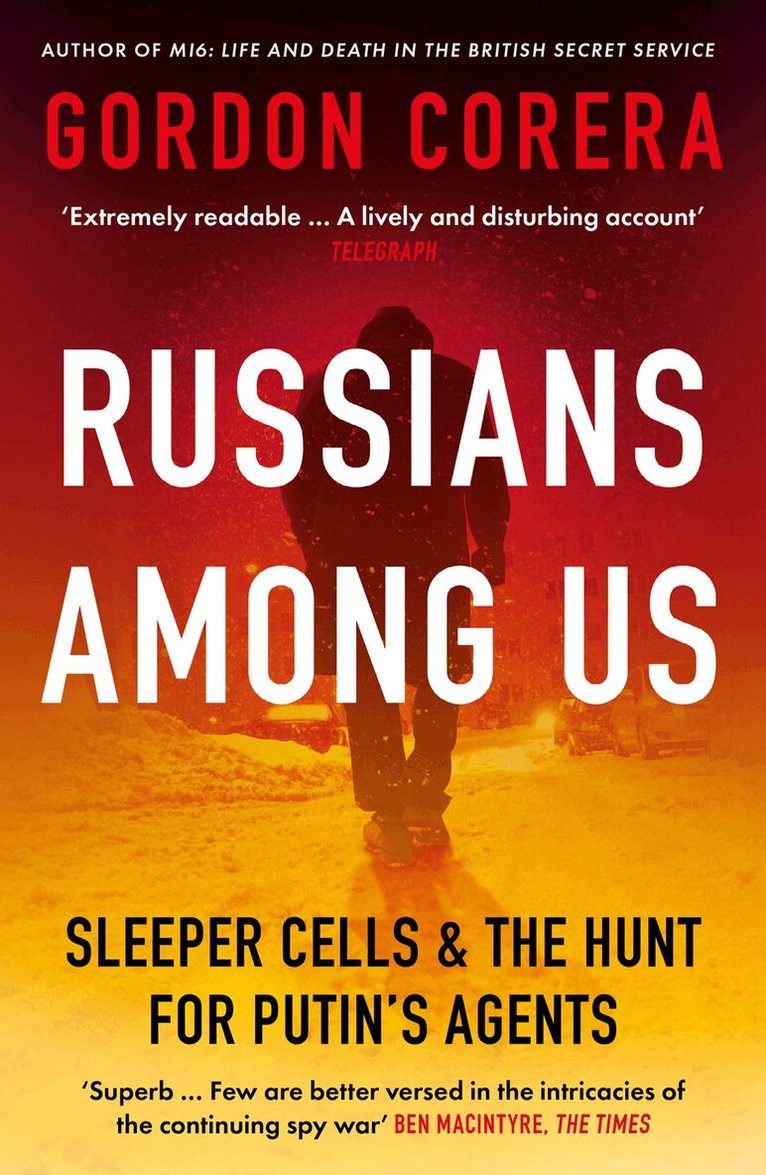 Gordon Corera - Russians Among Us, E-bok