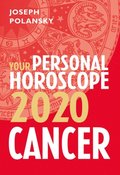 Cancer 2020: Your Personal Horoscope