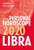 Libra 2020: Your Personal Horoscope