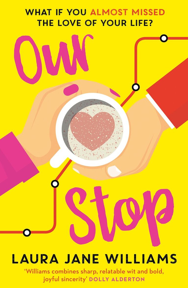 Laura Jane Williams - Our Stop, E-bok