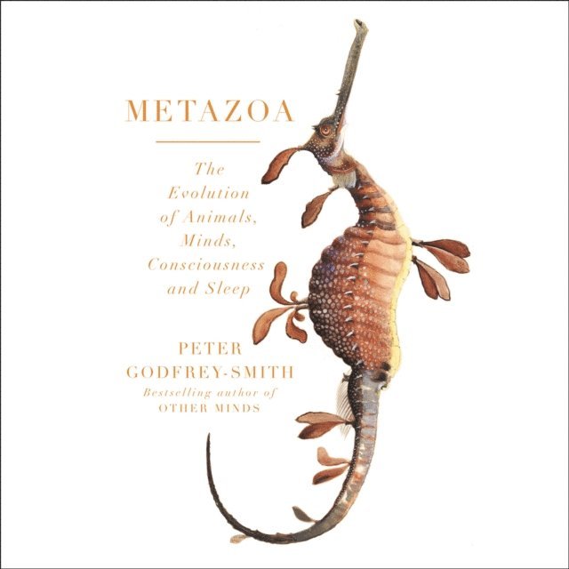 Peter Godfrey-Smith - Metazoa, Ljudbok