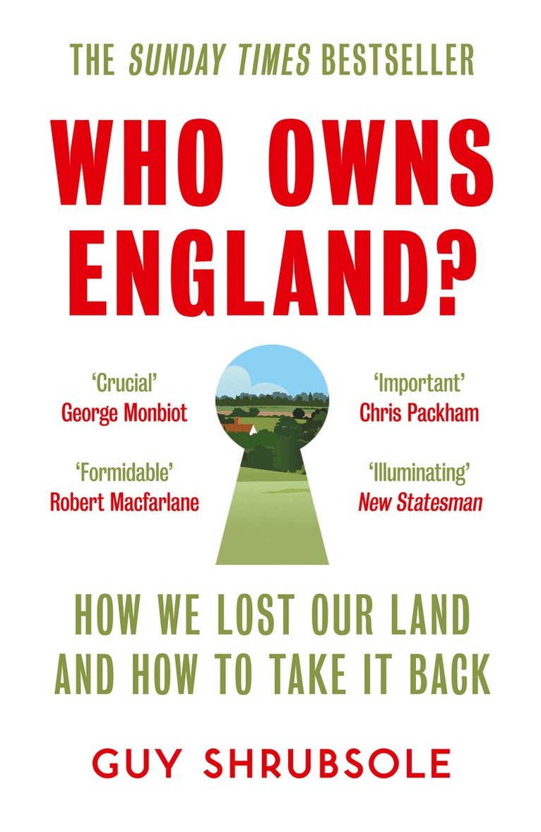 Guy Shrubsole - Who Owns England?, E-bok