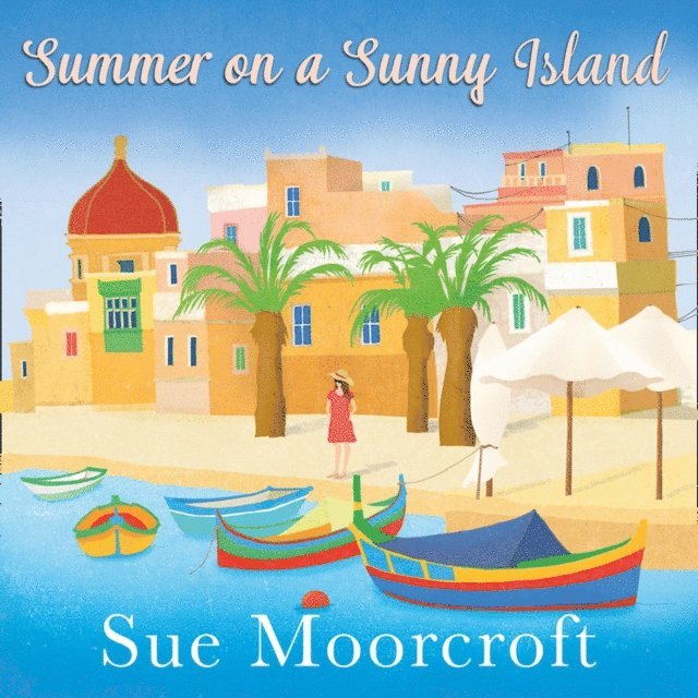 Sue Moorcroft - Summer on a Sunny Island, Ljudbok