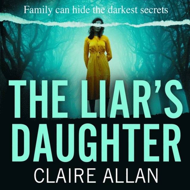 Claire Allan - Liar's Daughter, Ljudbok