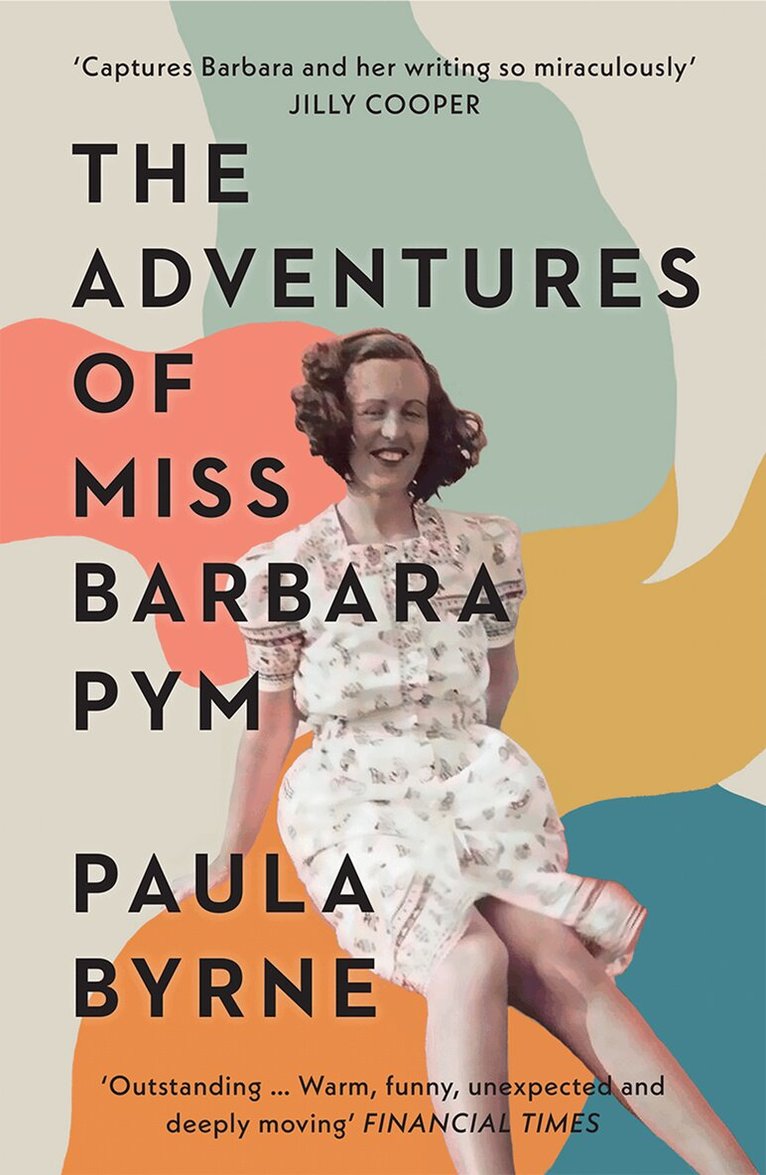 Paula Byrne - Adventures of Miss Barbara Pym, E-bok