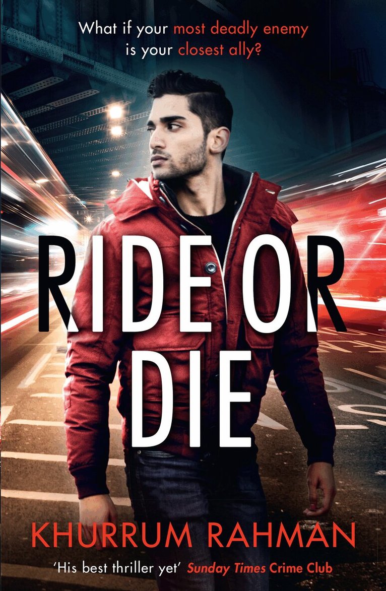 Khurrum Rahman - Ride or Die, E-bok