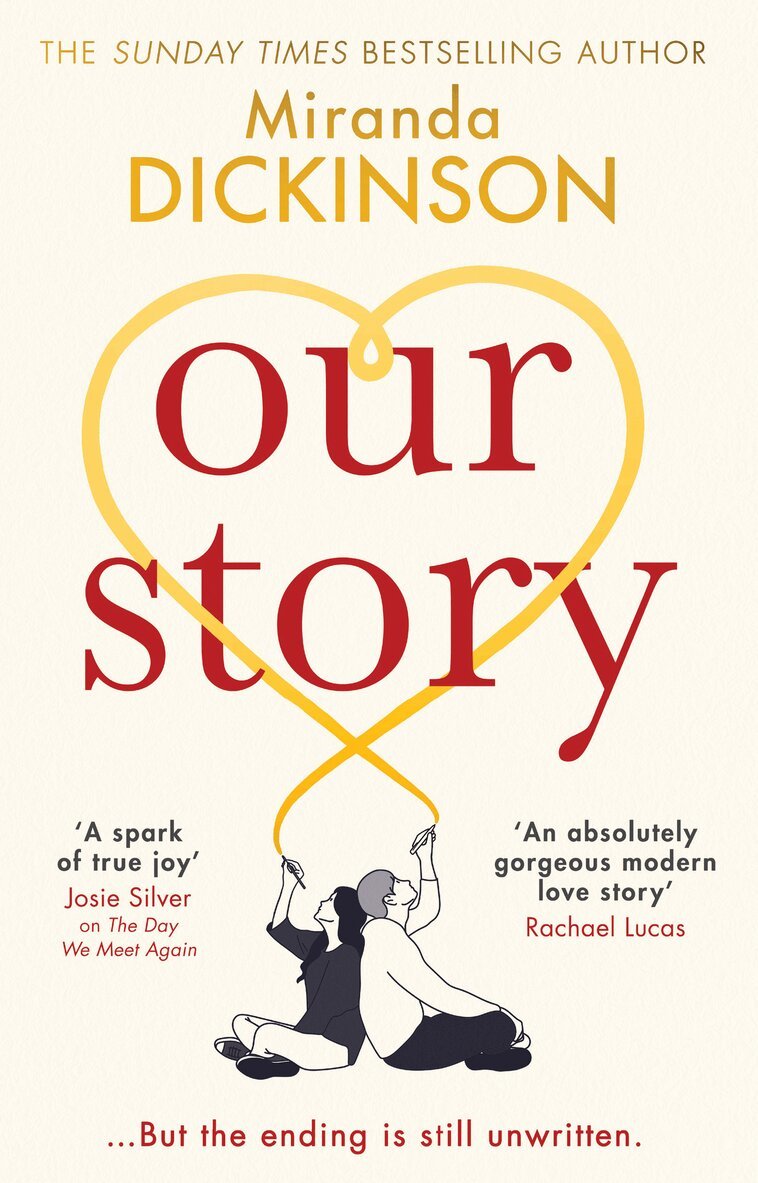 Miranda Dickinson - Our Story, E-bok