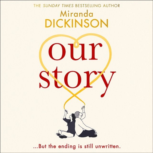 Miranda Dickinson - Our Story, Ljudbok