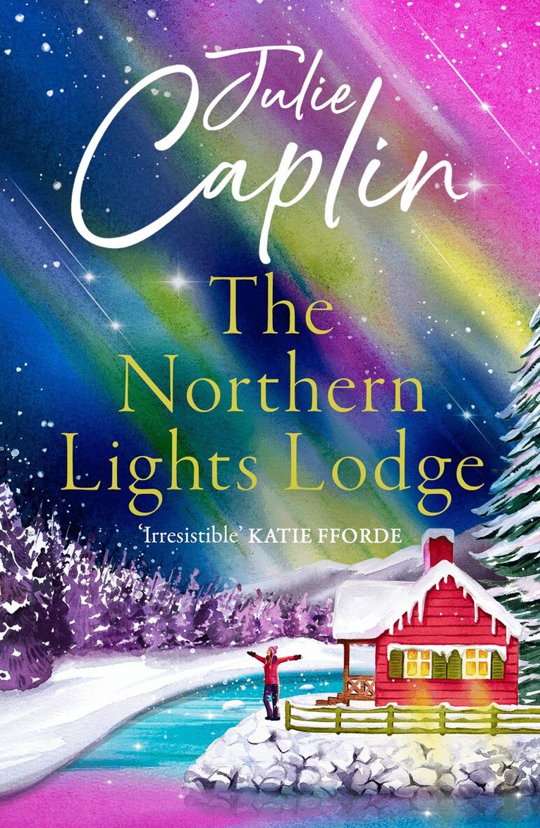Julie Caplin - Northern Lights Lodge, E-bok