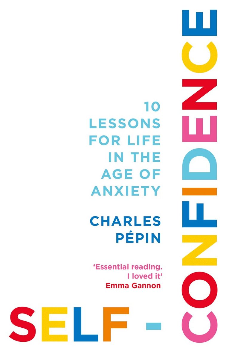 Charles Pépin - Self-Confidence, E-bok