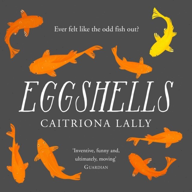 Caitriona Lally - Eggshells, Ljudbok