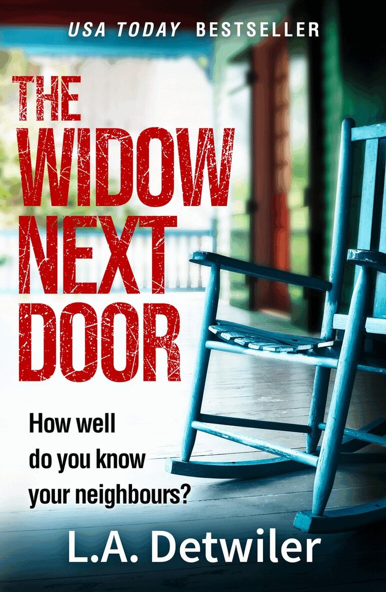 L.A. Detwiler - Widow Next Door, E-bok