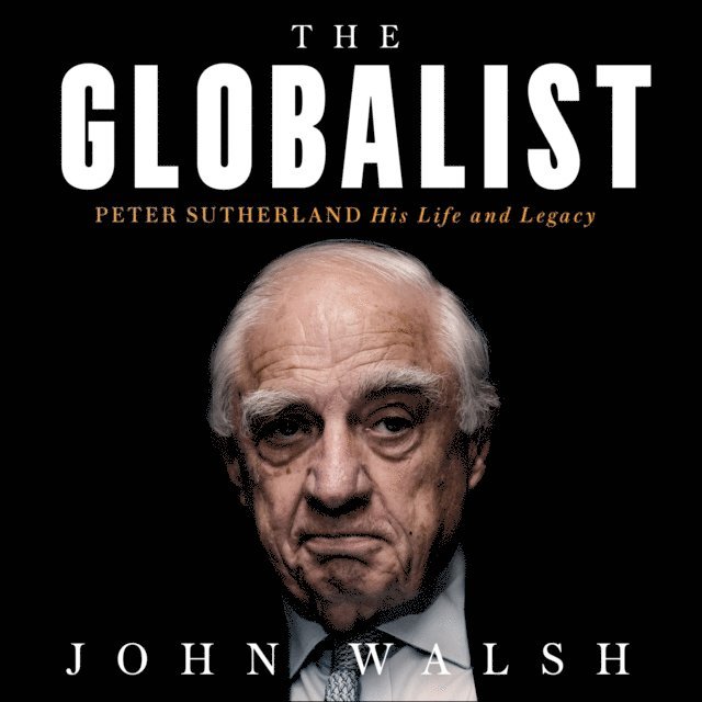 John Walsh - Globalist, Ljudbok