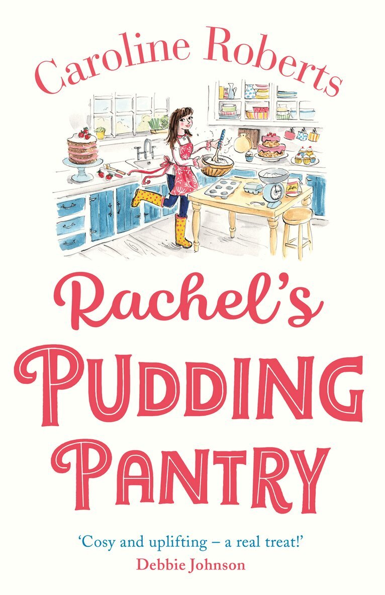 Caroline Roberts - Rachel’s Pudding Pantry, E-bok