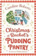 Christmas at Rachels Pudding Pantry