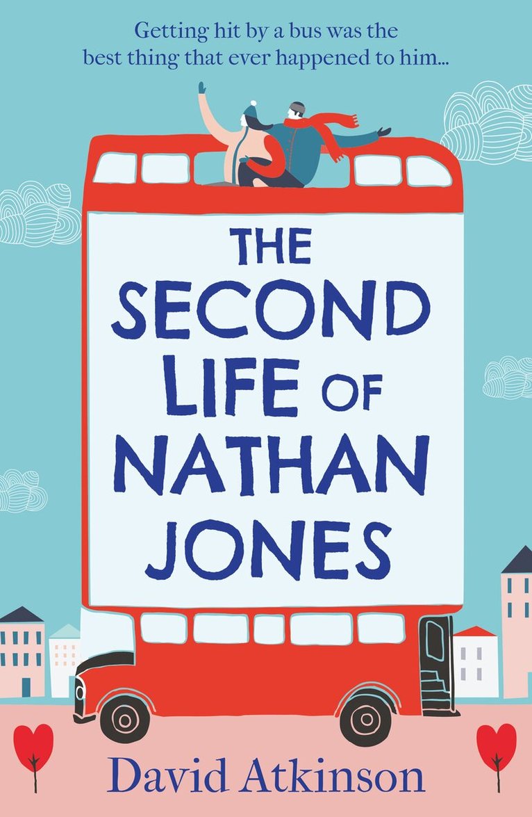 David Atkinson - Second Life of Nathan Jones, E-bok