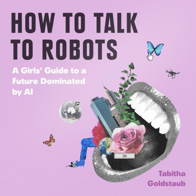 How To Talk To Robots