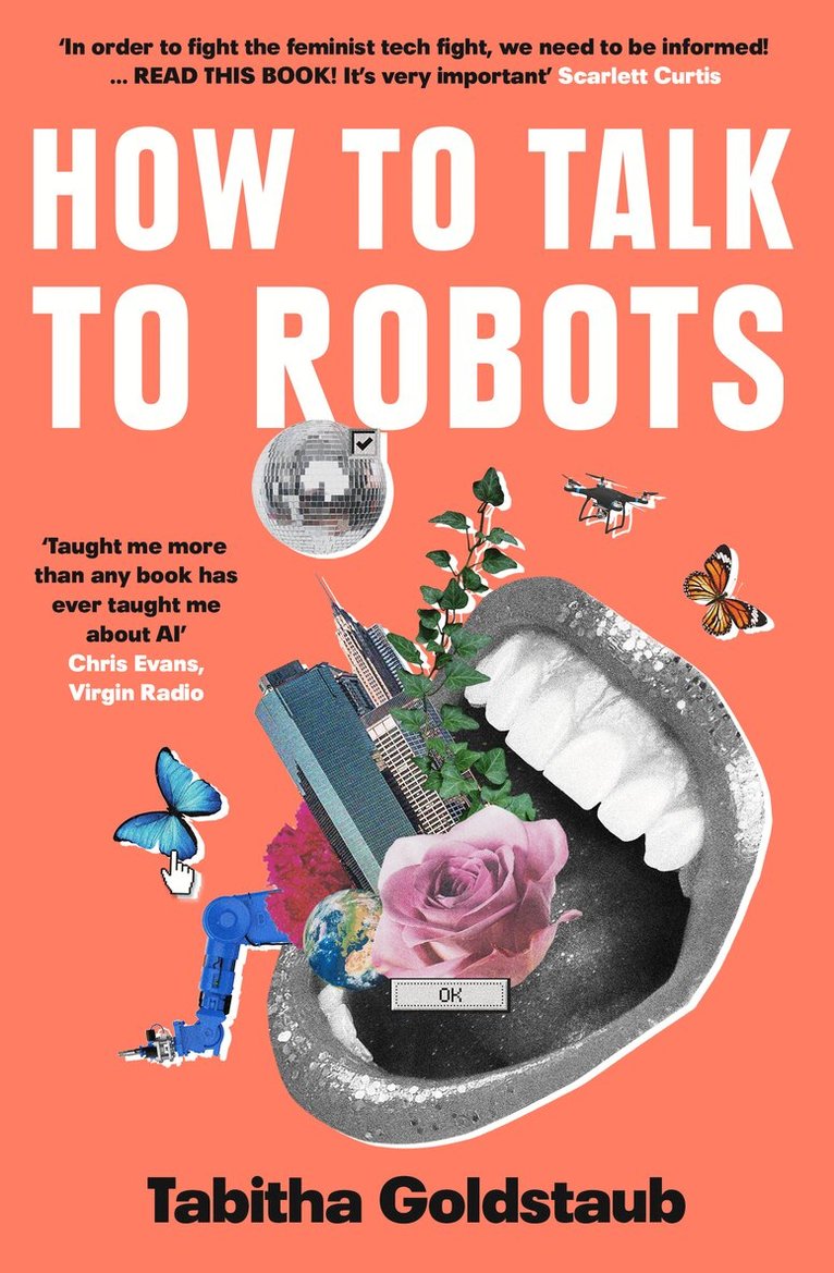 Tabitha Goldstaub - How To Talk To Robots, Häftad. Tillgänglighet: Lägg i varukorg