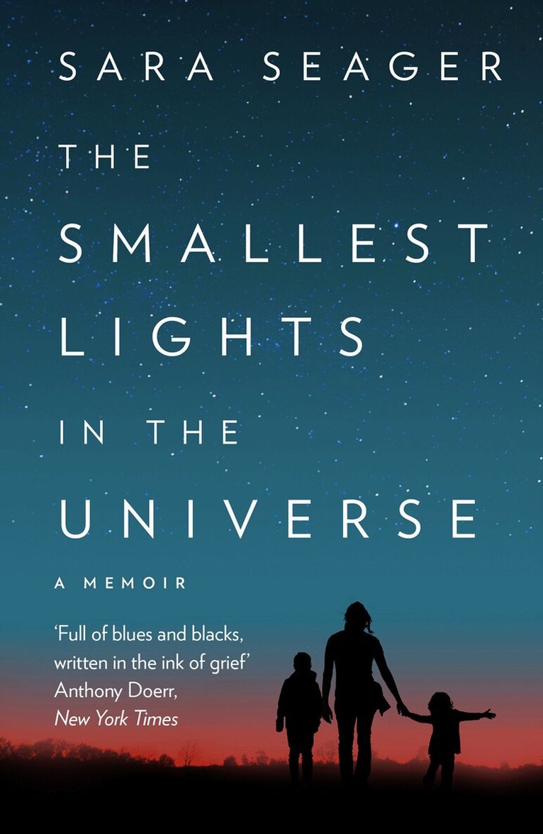 Sara Seager - Smallest Lights In The Universe, E-bok