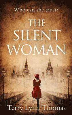 Terry Lynn Thomas - The Silent Woman, Häftad