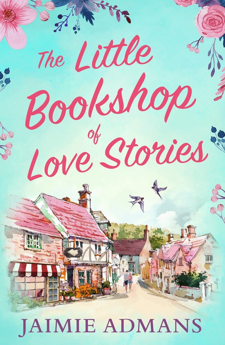 Jaimie Admans - Little Bookshop of Love Stories, E-bok