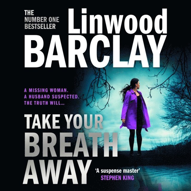 Linwood Barclay - Take Your Breath Away, Ljudbok