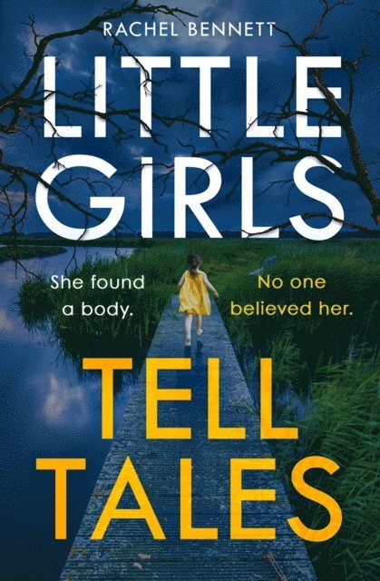 Rachel Bennett - Little Girls Tell Tales, E-bok