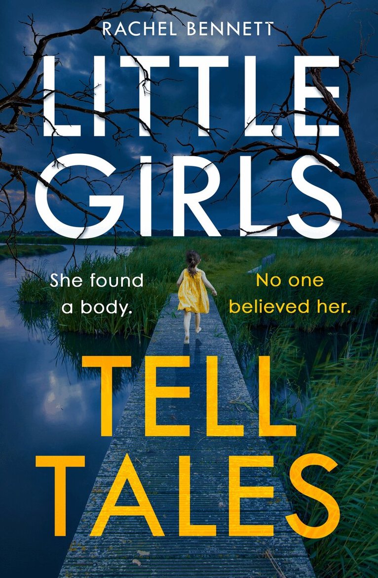 Rachel Bennett - Little Girls Tell Tales, Häftad