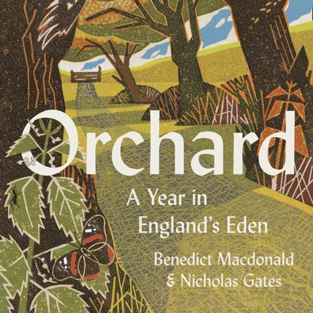 Nicholas Gates, Benedict Macdonald - Orchard, Ljudbok