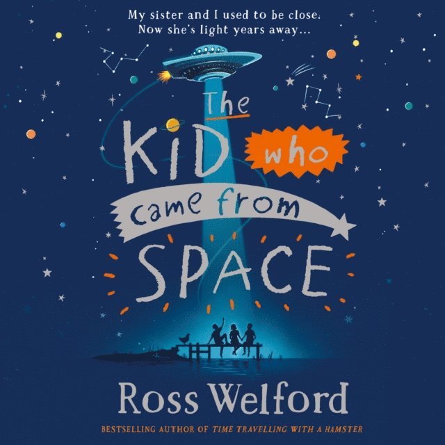 Ross Welford - Kid Who Came From Space, Ljudbok