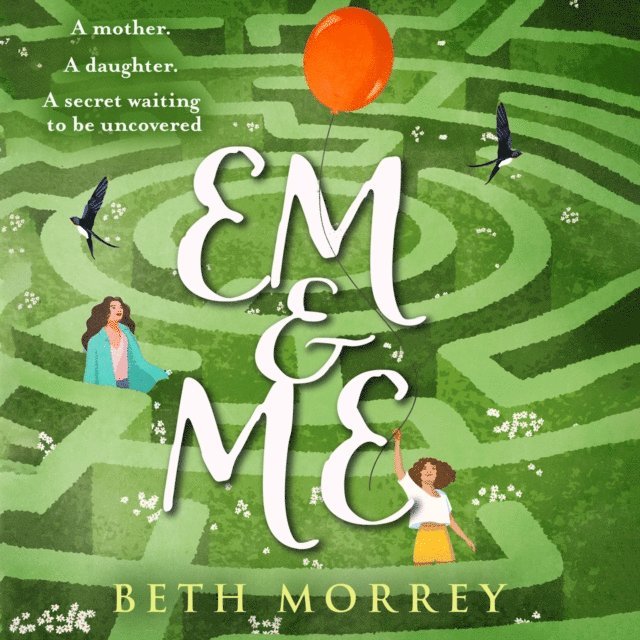Beth Morrey - Em & Me, Ljudbok