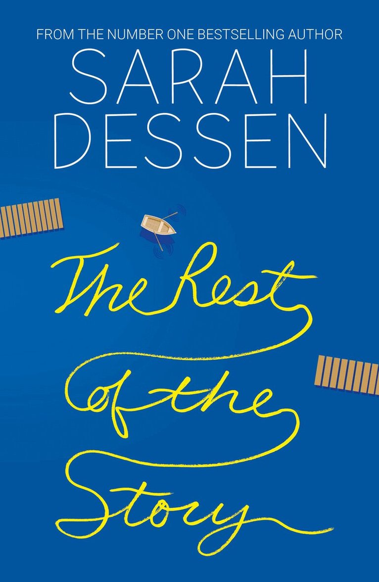 Sarah Dessen - Rest of the Story, E-bok