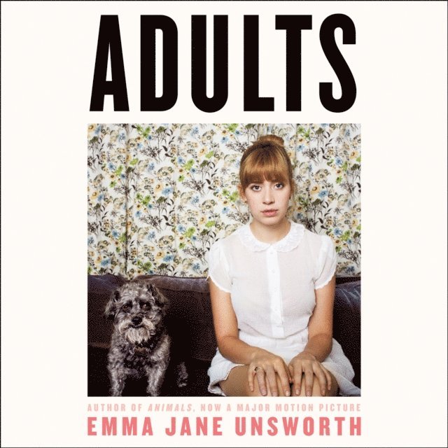 Emma Jane Unsworth - Adults, Ljudbok