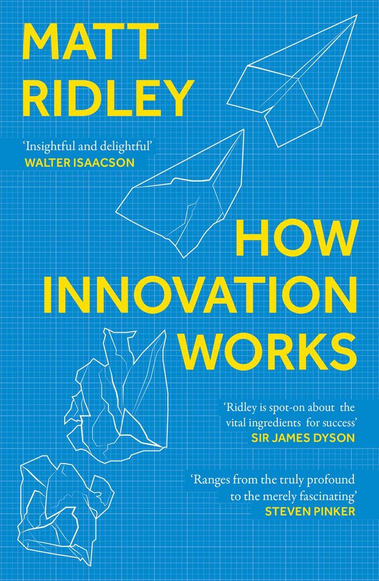 Matt Ridley - How Innovation Works, E-bok
