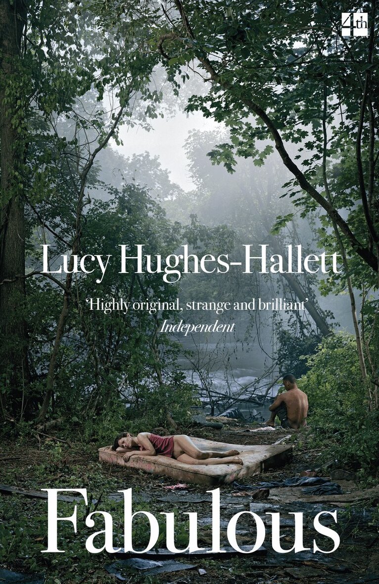 Lucy Hughes-Hallett - Fabulous, E-bok