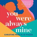 You Were Always Mine