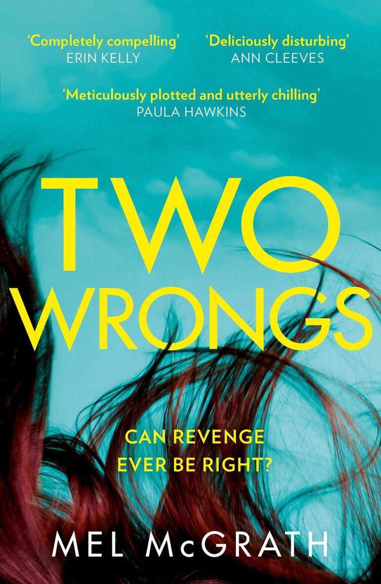 Mel McGrath - Two Wrongs, Häftad