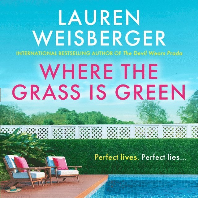 Lauren Weisberger - One Little Lie, Ljudbok