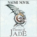 Throne of Jade (The Temeraire Series, Book 2)
