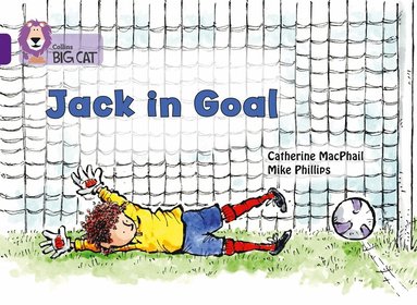 Catherine MacPhail - Jack in Goal, Häftad