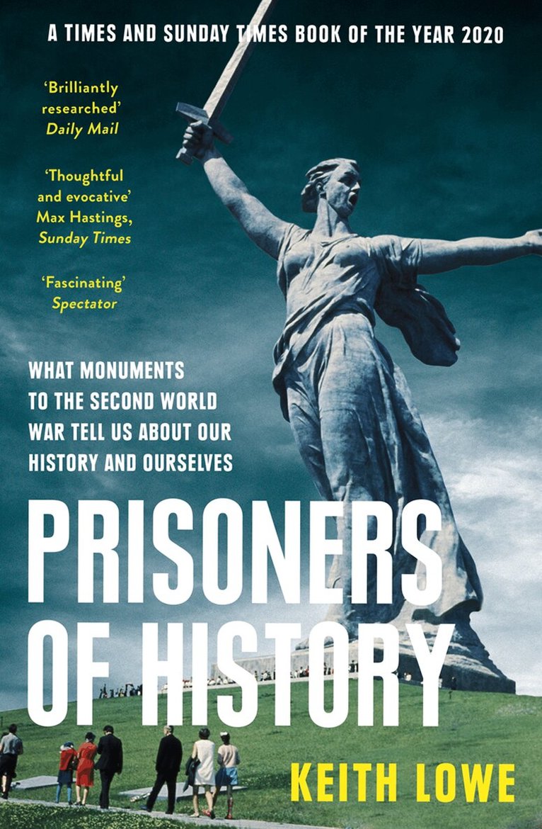 Keith Lowe - Prisoners of History, E-bok