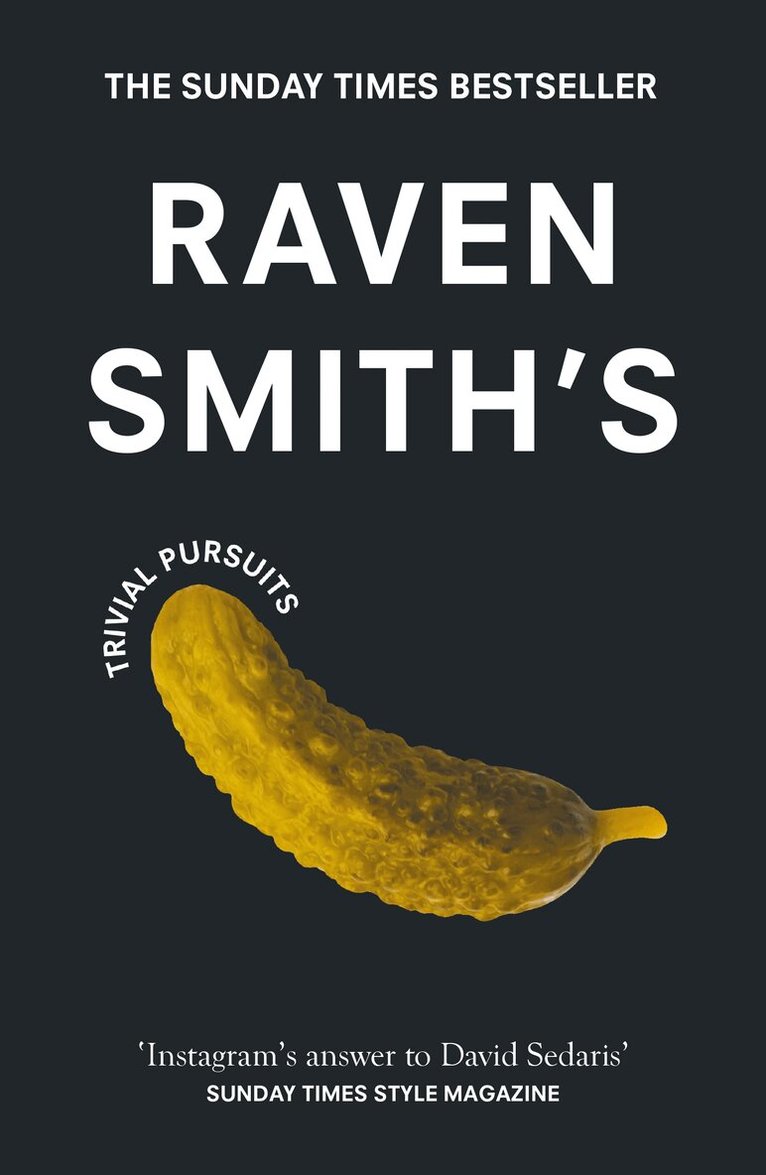 Raven Smith - Raven Smith’s Trivial Pursuits, E-bok