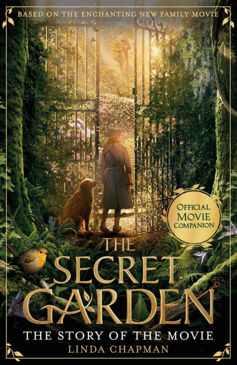 Linda Chapman - Secret Garden: The Story of the Movie, E-bok