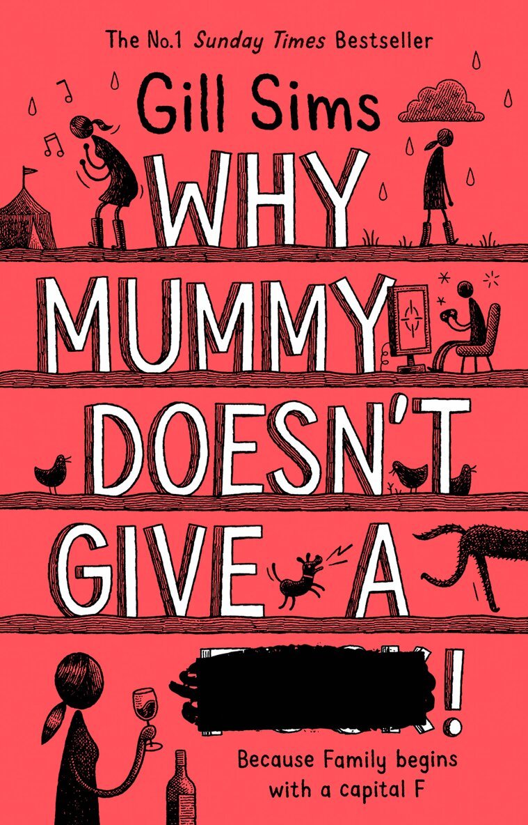 Gill Sims - Why Mummy Doesn’t Give a ****!, E-bok