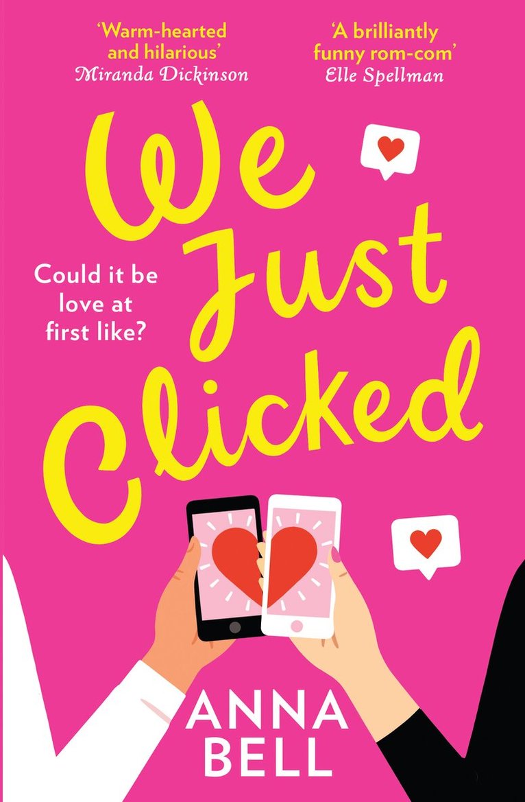Anna Bell - We Just Clicked, E-bok